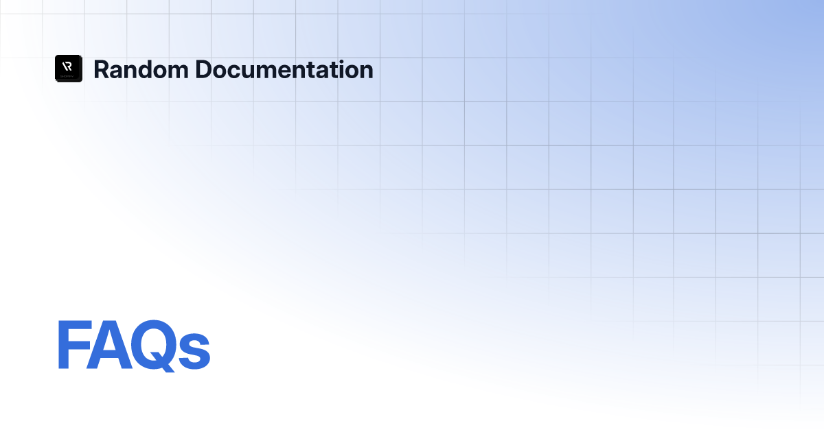 FAQs Random Documentation